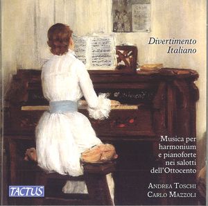 Divertimento Italiano: Musica per harmonium e pianoforte nei salotti dell'Ottocento