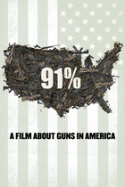 91%: A Film about Guns in America