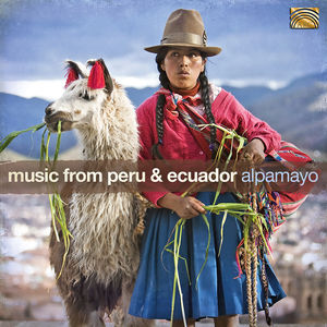 Music of Peru & Ecuador