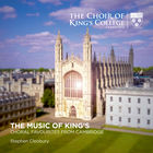 The Music of King's: Choral Favourites from Cambridge