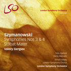 Symphonies Nos. 3 & 4, Stabat Mater