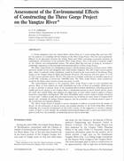 Abstract: Assessment of the Environmental Effects of Constructing the Three Gorge Project on the Yangtze River