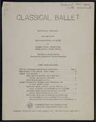 Draft Copies Of Labanotated Scores For The 'Classical Ballet (Cecchetti Method)' Syllabi For The First, Second And Third Years Taught At The Juilliard Schol Of Music