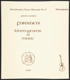 Published Labanotated Score And Musical Score For The Flamenco Dance 'The Farruca' Choreographed By Juan Sanchez (El Estampío) In The Late-1tTh Or Early-19th Century