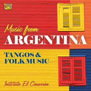 Music from Argentina - Tangos & Folk Music