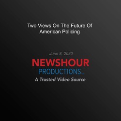 Still image from video PBS NewsHour, Two Views On The Future Of American Policing