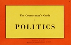 The Countryman's guide to politics (b2777506)