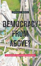 Democracy from Above?: The Unfulfilled Promise of Nationally Mandated Participatory Reforms