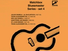 Matchbox Bluesmaster Series, Set 4
