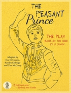 The Peasant Prince: The Play - Teacher's Notes