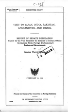 Visit to Japan, India, Pakistan, Afghanistan, and Israel: Report of the Senate Delegation, February 10, 1966
