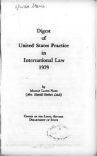 Digest of United States Practice in International Law, 1979