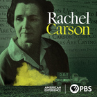 American Experience, Rachel Carson