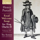 Royal Welcome Songs for King Charles II, Volume IV