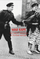 War Time Rapes: The Unspoken Weapon