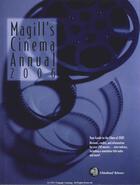 Magill's Cinema Annual, 25th Edition, Magill's Cinema Annual, 2006 Edition