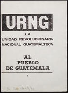 Al pueblo de Guatemala / Unidad Revolucionaria Nacional Guatemalteca. (b2752119)