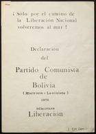 ¡Sólo por el camino de la liberación nacional volveremos al mar! Declaración del Partido Comunista de Bolivia (Marxista-Leninista) (b2966201)