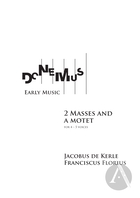2 Masses and A Motet: Missa Ferialis