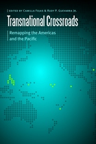 Borderlands and Transcultural Studies, Transnational Crossroads: Remapping the Americas and the Pacific