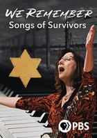 We Remember: Songs of Survivors