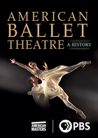 American Masters, Series 29, Episode 4, American Ballet Theatre: a History
