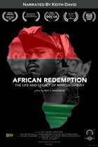 African Redemption: the Life and Legacy of Marcus Garvey