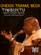 Timbuktu: Tribute to Randy Weston