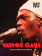 Vaudou Game - Live at Blues Sur Seine