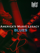 America's Music Legacy, America's Music Legacy - Blues