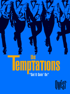 Legends in Concert, The Temptations - Live In Concert: Got It Goin' On