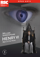 Henry VI, Part 3: War Of The Roses