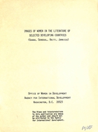 Study From Kathleen M. McCaffrey, Pacific Consultants, To Office Of Women In Development, Agency For International Development, WashDC, Undated, RE:  Images Of Women In The Literature Of Selected Developing Countries (Ghana, Senegal, Haiti, Jamaica)