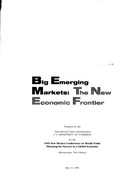 Big Emerging Markets: The New Economic Frontier