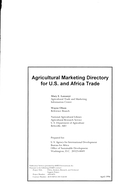 Agricultural Marketing Directory for U.S. and Africa Trade