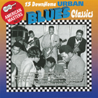 15 Down Home Urban Blues Classics