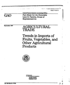 Agricultural Trade: Trends In Imports of Fruits, Vegetables, And Other Agricultural Products