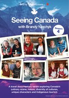 Seeing Canada, Season 4, Episode 1, Indigenous Tourism and Art in South Eastern Ontario