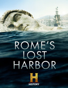 In Search of History, Rome's Lost Harbor