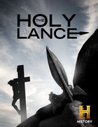 In Search of History, The Holy Lance
