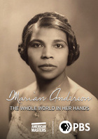 American Masters, Season 33, Episode 11, Marian Anderson: The Whole World in Her Hands