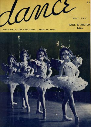 Dance (Magazine), Vol. 2, no. 2, May, 1937, Dance, Vol. 2, no. 2, May, 1937 Dance (Magazine), Vol. 2, no. 2, May, 1937, Dance, Vol. 2, no. 2, May, 1937