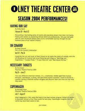 Flyer for the 2004 Season at the Olney Theatre Center, Olney, MD Flyer for the 2004 Season at the Olney Theatre Center, Olney, MD