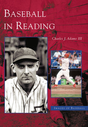 Images of Baseball, Baseball in Reading Images of Baseball, Baseball in Reading