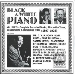 Black And White Piano Vol. 3 (1897-1929) Black And White Piano Vol. 3 (1897-1929)