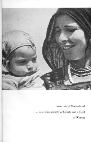 Protection of Motherhood, as a Right of Women and a Responsibility of Society Protection of Motherhood, as a Right of Women and a Responsibility of Society