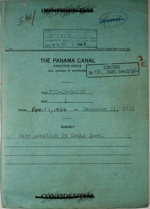 Folder: Panama Canal Executive Office, Asst. Engineer of Maintenance - File PCC-28-B-233 - Race Question in Canal Zone Folder: Panama Canal Executive Office, Asst. Engineer of Maintenance - File PCC-28-B-233 - Race Question in Canal Zone