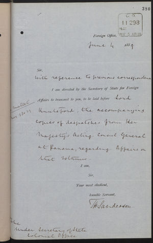 Letter from T. H. Sanderson to Lord Knutsford re: Affairs on Panama Isthmus, with Enclosures from HM Acting Consul General at Panama, June 4, 1889 Letter from T. H. Sanderson to Lord Knutsford re: Affairs on Panama Isthmus, with Enclosures from HM Acting Consul General at Panama, June 4, 1889