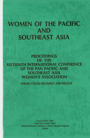 Proceedings of the Sixteenth International Conference of the Pan Pacific and Southeast Asia Women's Association Proceedings of the Sixteenth International Conference of the Pan Pacific and Southeast Asia Women's Association