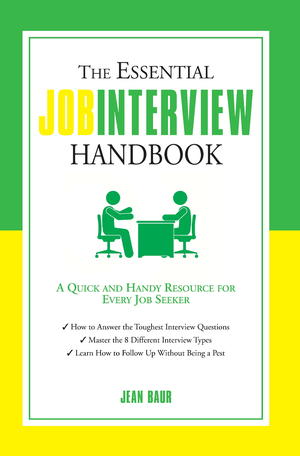 The Essential Job Interview Handbook The Essential Job Interview Handbook